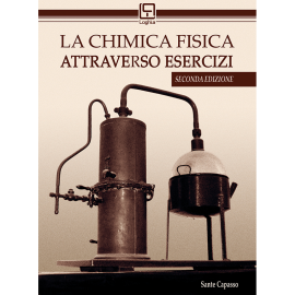 La Chimica Fisica Attraverso Esercizi - Second Italian Edition