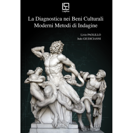 La Diagnostica nei Beni Culturali - Moderni Metodi di Indagine