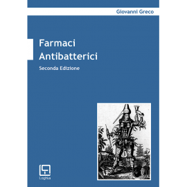 Farmaci Antibatterici - Seconda Edizione