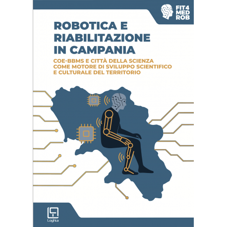 Robotica e Riabilitazione in Campania